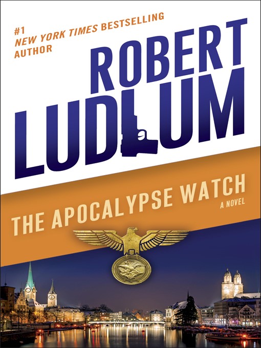 Title details for The Apocalypse Watch by Robert Ludlum - Wait list